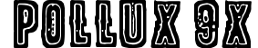Pollux 9x