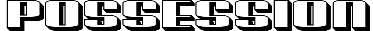 Possession