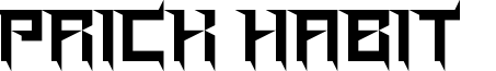 Prick Habit