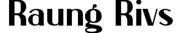 Raung Rivs