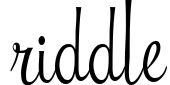 Riddle