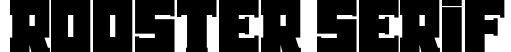 Rooster Serif