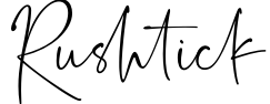 Rushtick