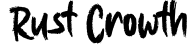 Rust Crowth