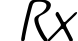 Rx