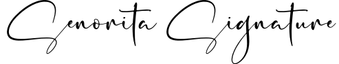 Senorita Signature
