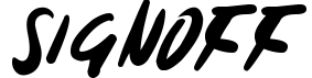 Signoff