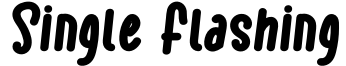Single Flashing