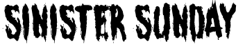 Sinister Sunday