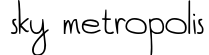 Sky Metropolis