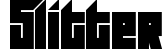 Slitter