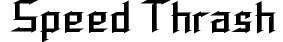 Speed Thrash