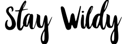Stay Wildy