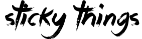 Sticky Things