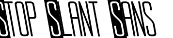 Stop Slant Sans