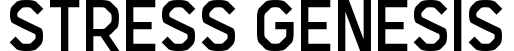 Stress Genesis