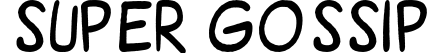 Super Gossip