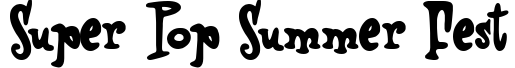 Super Pop Summer Fest