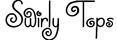 Swirly Tops