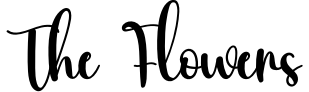 The Flowers