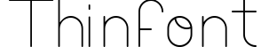 Thinfont