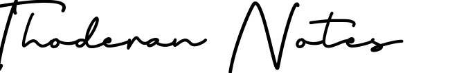 Thoderan Notes