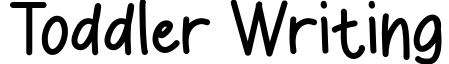 Toddler Writing