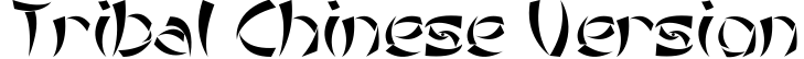 Tribal Chinese Version