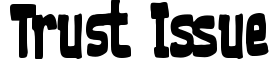 Trust Issue