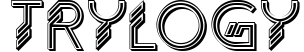 Trylogy