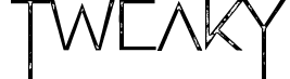 Tweaky
