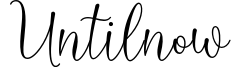 Untilnow