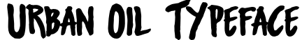 Urban Oil Typeface