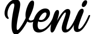Veni