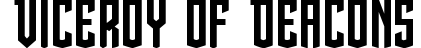 Viceroy of Deacons