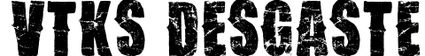 VTKS Desgaste