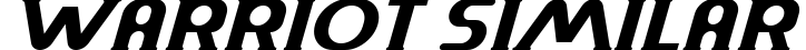 Warriot Similar 