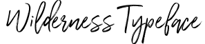 Wilderness Typeface