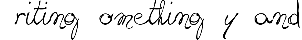 Writing something by hand