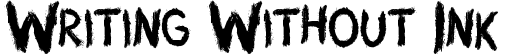 Writing Without Ink
