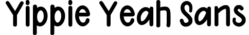Yippie Yeah Sans