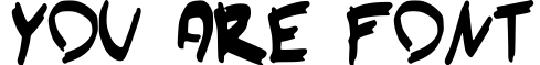 You Are Font
