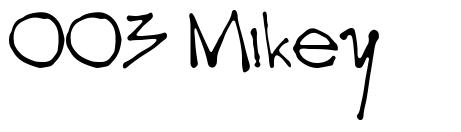 003 Mikey font