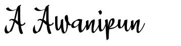 A Awanipun font