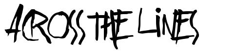 Across The Lines font