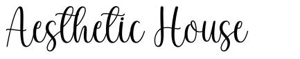 Aesthetic House font