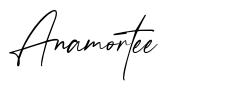 Anamortee 字形