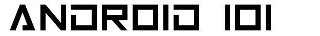 Android 101 font