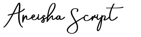 Aneisha Script font