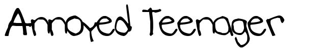 Annoyed Teenager font